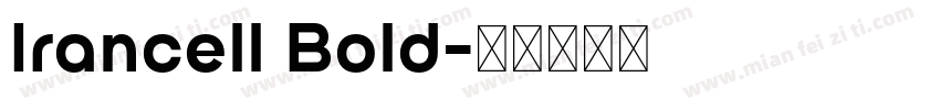 Irancell Bold字体转换